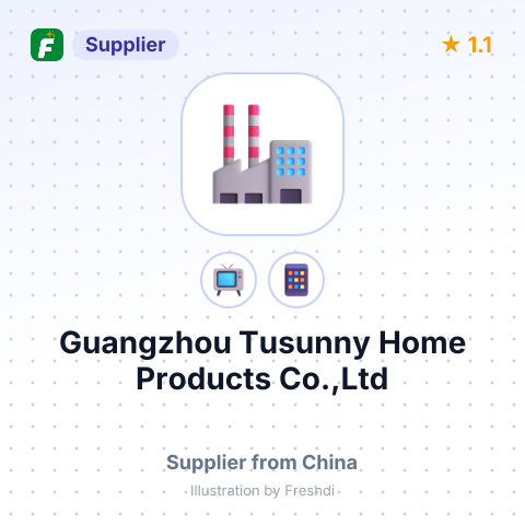 Guangzhou Tusunny Home Products Co.,Ltd – summary card, no photo uploaded yet