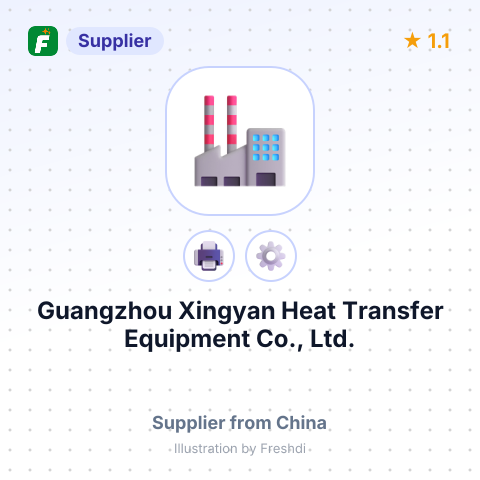 Guangzhou Xingyan Heat Transfer Equipment Co., Ltd. – summary card, no photo uploaded yet
