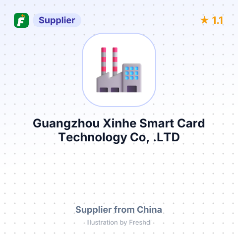 Guangzhou Xinhe Smart Card Technology Co, .LTD – summary card, no photo uploaded yet