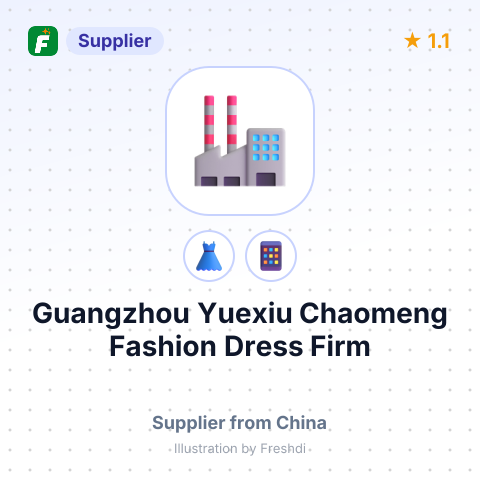 Guangzhou Yuexiu Chaomeng Fashion Dress Firm – summary card, no photo uploaded yet