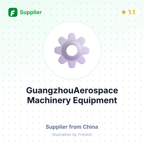 GuangzhouAerospace Machinery Equipment – summary card, no photo uploaded yet