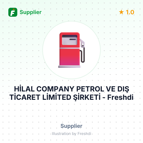 HİLAL COMPANY PETROL VE DIŞ TİCARET LİMİTED ŞİRKETİ – summary card, no photo uploaded yet