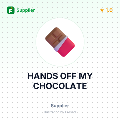 HANDS OFF MY CHOCOLATE – summary card, no photo uploaded yet