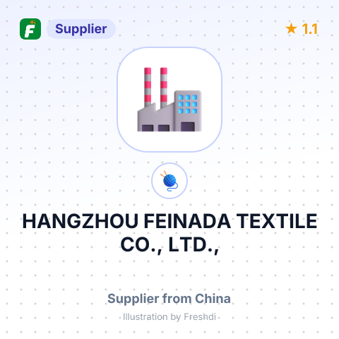 HANGZHOU FEINADA TEXTILE CO., LTD., – summary card, no photo uploaded yet