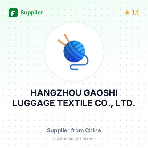 HANGZHOU GAOSHI LUGGAGE TEXTILE CO., LTD. – summary card, no photo uploaded yet