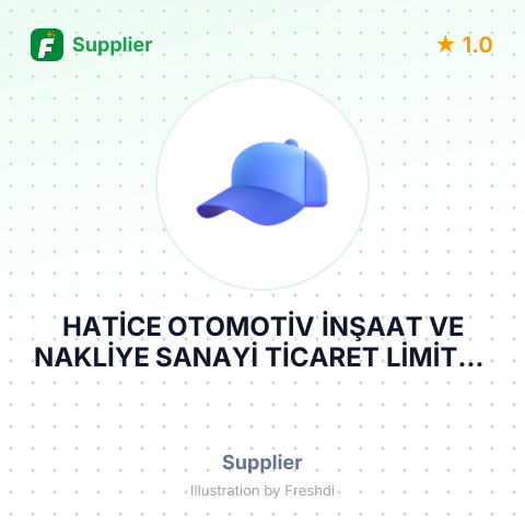 HATİCE OTOMOTİV İNŞAAT VE NAKLİYE SANAYİ TİCARET LİMİTED ŞİRKETİ – summary card, no photo uploaded yet