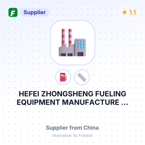 HEFEI ZHONGSHENG FUELING EQUIPMENT MANUFACTURE ... – summary card, no photo uploaded yet