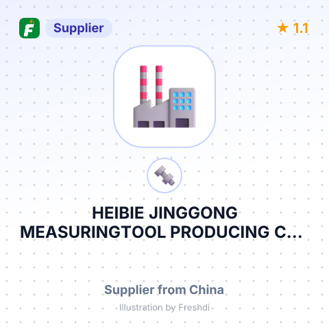 HEIBIE JINGGONG MEASURINGTOOL PRODUCING CO., LTD. – summary card, no photo uploaded yet