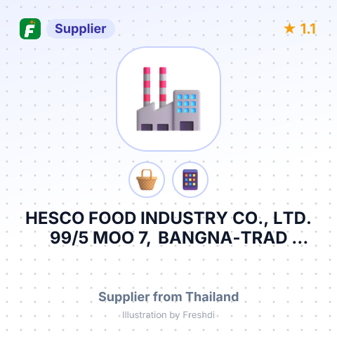 HESCO FOOD INDUSTRY CO., LTD. 99/5 MOO 7, BANGNA-TRAD KM.19, – summary card, no photo uploaded yet