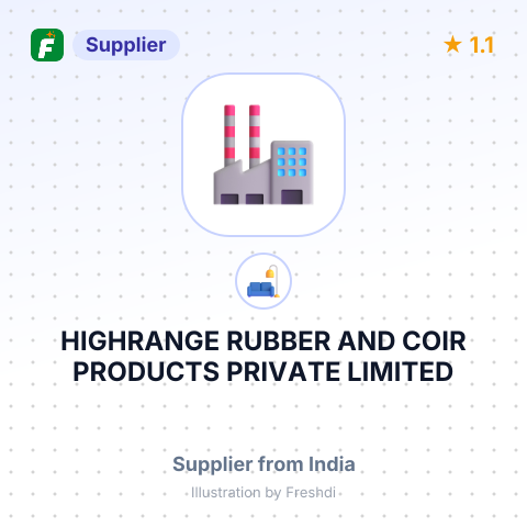 HIGHRANGE RUBBER AND COIR PRODUCTS PRIVATE LIMITED – summary card, no photo uploaded yet