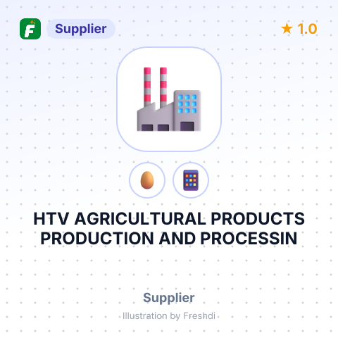 HTV AGRICULTURAL PRODUCTS PRODUCTION AND PROCESSIN – summary card, no photo uploaded yet