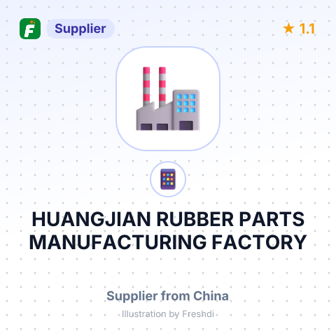 HUANGJIAN RUBBER PARTS MANUFACTURING FACTORY – summary card, no photo uploaded yet