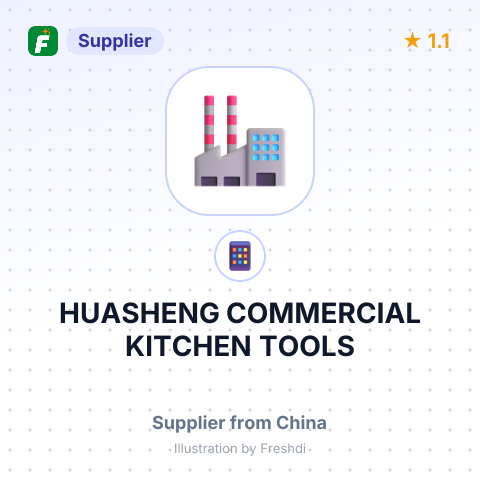 HUASHENG COMMERCIAL KITCHEN TOOLS – summary card, no photo uploaded yet