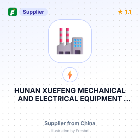 HUNAN XUEFENG MECHANICAL AND ELECTRICAL EQUIPMENT MANUFACTURE CO., LTD – summary card, no photo uploaded yet