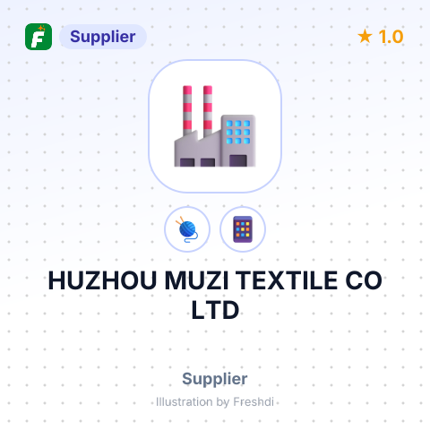 HUZHOU MUZI TEXTILE CO LTD – summary card, no photo uploaded yet