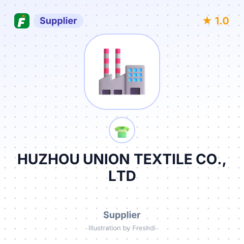 HUZHOU UNION TEXTILE CO., LTD – summary card, no photo uploaded yet