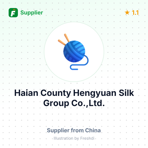 Haian County Hengyuan Silk Group Co.,Ltd. – summary card, no photo uploaded yet