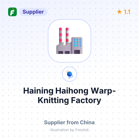 Haining Haihong Warp-Knitting Factory – summary card, no photo uploaded yet