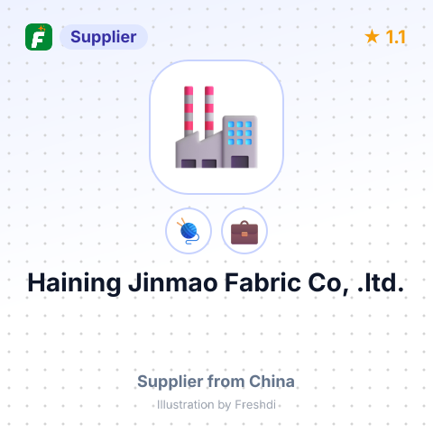Haining Jinmao Fabric Co, .ltd. – summary card, no photo uploaded yet