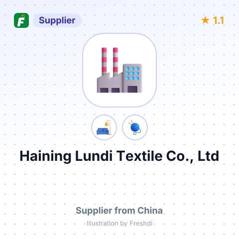 Haining Lundi Textile Co., Ltd – summary card, no photo uploaded yet