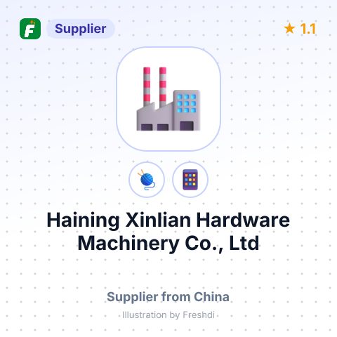 Haining Xinlian Hardware Machinery Co., Ltd – summary card, no photo uploaded yet