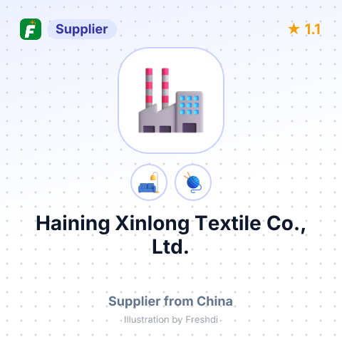Haining Xinlong Textile Co., Ltd. – summary card, no photo uploaded yet
