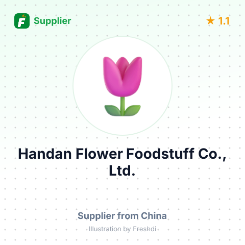 Handan Flower Foodstuff Co., Ltd.  – summary card, no photo uploaded yet