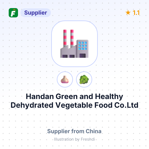 Handan Green and Healthy Dehydrated Vegetable Food Co.Ltd – summary card, no photo uploaded yet
