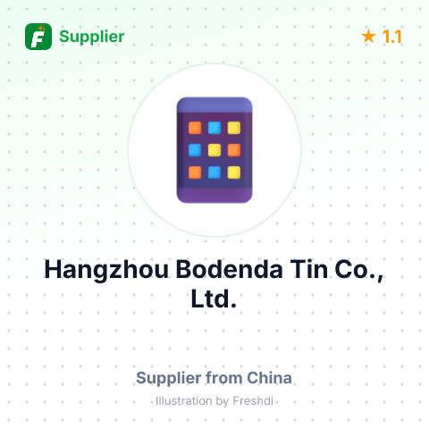 Hangzhou Bodenda Tin Co., Ltd. – summary card, no photo uploaded yet