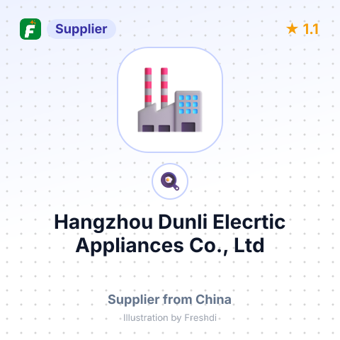 Hangzhou Dunli Elecrtic Appliances Co., Ltd – summary card, no photo uploaded yet
