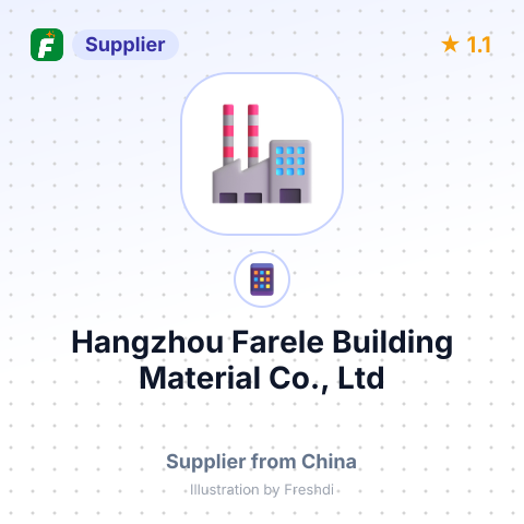 Hangzhou Farele Building Material Co., Ltd – summary card, no photo uploaded yet