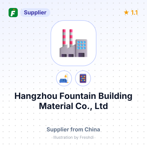Hangzhou Fountain Building Material Co., Ltd – summary card, no photo uploaded yet