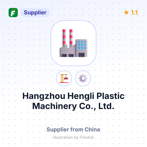 Hangzhou Hengli Plastic Machinery Co., Ltd. – summary card, no photo uploaded yet