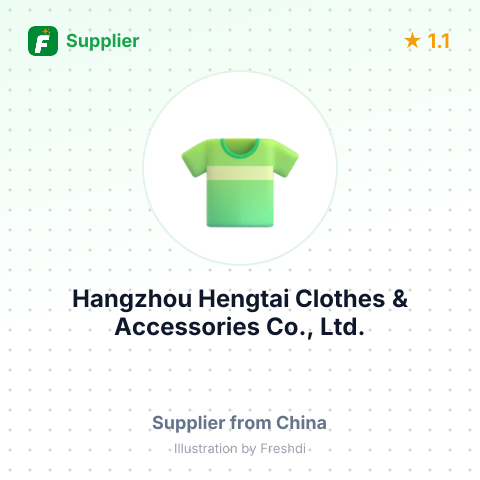 Hangzhou Hengtai Clothes & Accessories Co., Ltd. – summary card, no photo uploaded yet