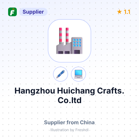 Hangzhou Huichang Crafts. Co.ltd – summary card, no photo uploaded yet