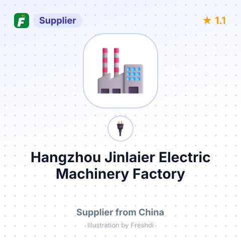 Hangzhou Jinlaier Electric Machinery Factory – summary card, no photo uploaded yet