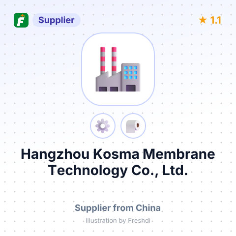 Hangzhou Kosma Membrane Technology Co., Ltd. – summary card, no photo uploaded yet