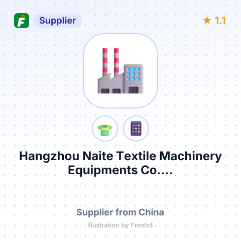 Hangzhou Naite Textile Machinery Equipments Co.... – summary card, no photo uploaded yet