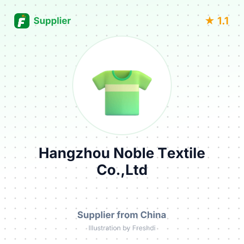 Hangzhou Noble Textile Co.,Ltd – summary card, no photo uploaded yet