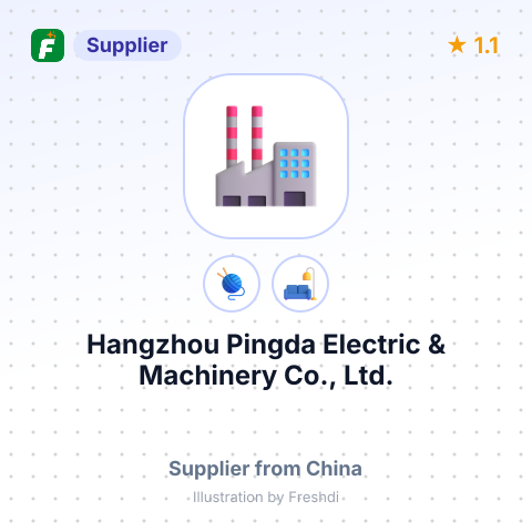 Hangzhou Pingda Electric & Machinery Co., Ltd. – summary card, no photo uploaded yet