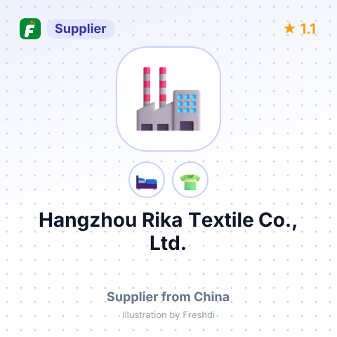 Hangzhou Rika Textile Co., Ltd. – summary card, no photo uploaded yet