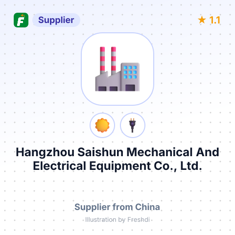 Hangzhou Saishun Mechanical And Electrical Equipment Co., Ltd. – summary card, no photo uploaded yet