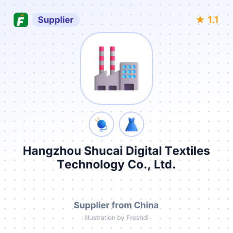 Hangzhou Shucai Digital Textiles Technology Co., Ltd. – summary card, no photo uploaded yet