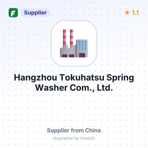 Hangzhou Tokuhatsu Spring Washer Com., Ltd. – summary card, no photo uploaded yet