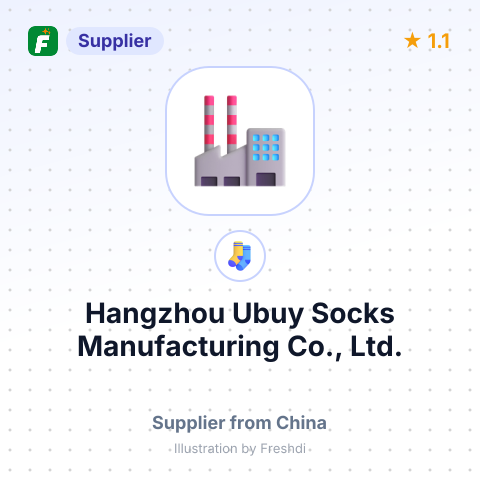 Hangzhou Ubuy Socks Manufacturing Co., Ltd. – summary card, no photo uploaded yet
