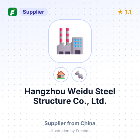 Hangzhou Weidu Steel Structure Co., Ltd. – summary card, no photo uploaded yet