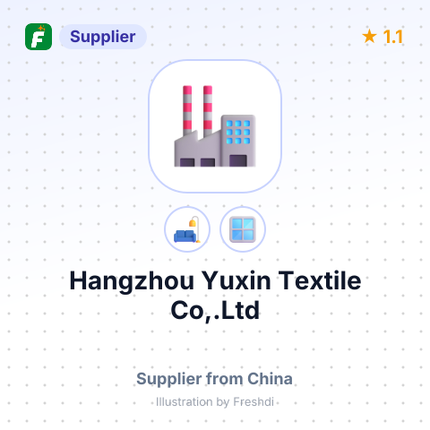 Hangzhou Yuxin Textile Co,.Ltd – summary card, no photo uploaded yet