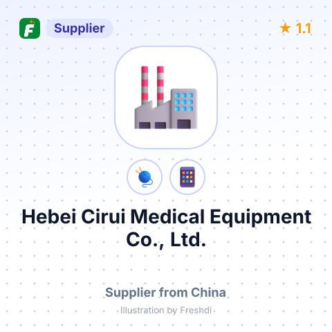 Hebei Cirui Medical Equipment Co., Ltd. – summary card, no photo uploaded yet