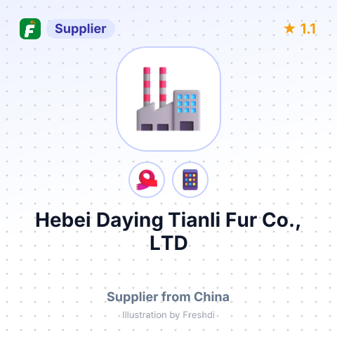 Hebei Daying Tianli Fur Co., LTD – summary card, no photo uploaded yet