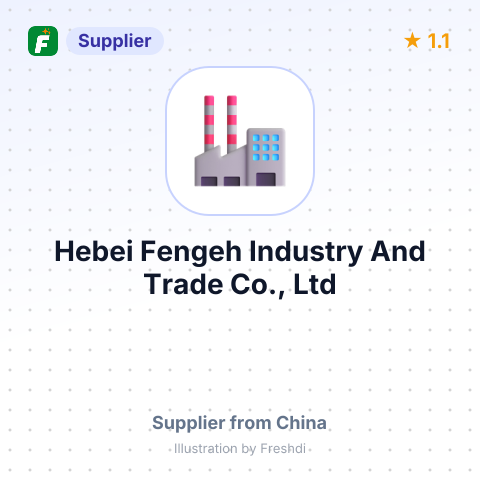 Hebei Fengeh Industry And Trade Co., Ltd – summary card, no photo uploaded yet